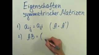 EIGENSCHAFTEN SYMMETRISCHER MATRIZEN  Mathematik  Lineare Algebra und Analytische Geometrie [upl. by Oster]