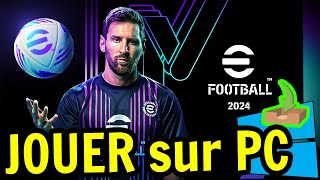 🎮 Comment JOUER  eFootball 2024  sur PC ▶ TELECHARGER et INSTALLER Usitility2 [upl. by Atinrev499]