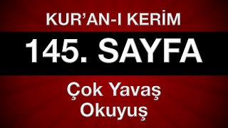 Kuran 145 sayfa 8 cüz yeni öğrenenler için tecvitli sayfa sayfa çok yavaş okuyuş en yavaş hatim [upl. by Enyad297]