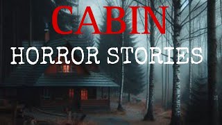 7 Unnerving Cabin Horror Stories  Cabin Horror Stories  Scary Cabin Stories  Horror Stories [upl. by Deering867]