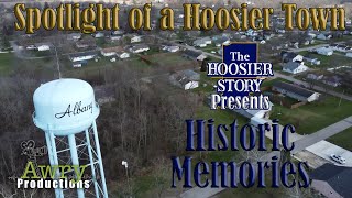 The Hoosier Story Spotlight on a Hoosier Town Albany Indiana Historic Memories [upl. by Adelle]