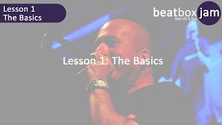 Beatboxing  Lesson 1  The Basics [upl. by Okire]