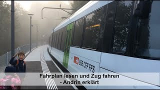 Fahrplan lesen und Zug fahren  Andrin erklärt [upl. by Nnylidnarb]