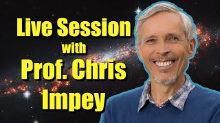 September 12th 2024 Live Astronomy QampA Session with Prof Chris Impey [upl. by Wymore612]