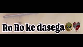 ro ro ke dsega🥲tranding punjabisong shortvideo [upl. by Asert699]