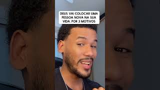 Uma pessoa nova na tua vida youtubeshorts noticias deus israeldopra shorts [upl. by Leno]