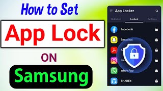 How to Set App Lock on Samsung  Samsung App lock [upl. by Norabal288]