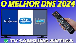 🔴O MELHOR DNS PARA CONFIGURAÇÃO DOS APLICATIVOS SMART STBSMART UPPORTAL NA TV SAMSUNG ANTIGA✅ [upl. by Ybrad]