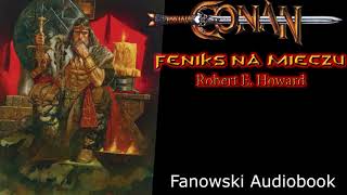 Conan quotFeniks na mieczuquot  Fanowski Audiobook [upl. by Eillim]