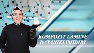 KOMPOZİT LAMİNE DAYANIKLIMIDIR [upl. by Rockie]