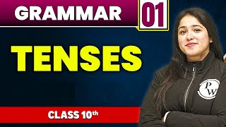 Grammar 01  Ch 04 Tenses  Class 10th [upl. by Theta]