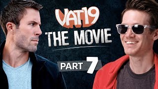 Inside YouTube  The Vat19 Movie Part 7 [upl. by Bashuk]