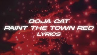 Doja Cat  Paint The Town Red LyricsLetra [upl. by Eardna]