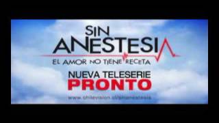 CLIP Sin Anestesia teleserie de CHV [upl. by Aihpled]