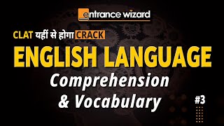 CLAT 2025  Comprehension amp Vocabulary 3  English Languageentrancewizard [upl. by Uttasta186]