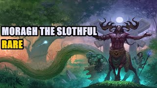 Moragh the Slothful WoW [upl. by Dannie]