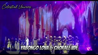 YABONGO LOVA amp CHORALE VDE CCONCERT 10 ANS DE CARRIÈRE [upl. by Josiah]