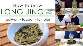 How to brew Long Jing Dragon Well green tea  Gaiwan  Tumbler  Teapot  ZhenTea [upl. by Benito]