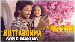 Butta Bomma Song Making  Ala Vaikunthapurramuloo  Allu Arjun  Pooja Hegde  Trivikram  Thaman S [upl. by Nyrac745]