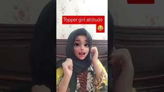 Topper girl attitudeytshorts trendingshortsvirlalshorts cartooncartoonfilterforyou funnyshort [upl. by Curran]