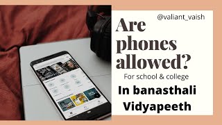 Are phones allowed in banasthali  banasthali university jaipur  BV  🎓 📞 [upl. by Hullda159]