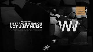 Sir Francis amp Nancie  Not Just Music Wh0 Worx [upl. by Atinele]