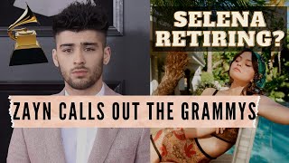 Selena Gomez Retiring Music Zayn Malik Calling Out The Grammys and More [upl. by Ailene]