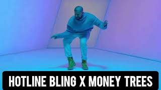 Drake  Hotline Bling X Kendrick Lamar  Money Trees  Mashup  🔥🔥🔥  MONEY BLING [upl. by Nodle]