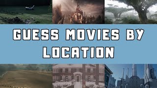 GUESS MOVIES BY LOCATION PT1 [upl. by Reimer]