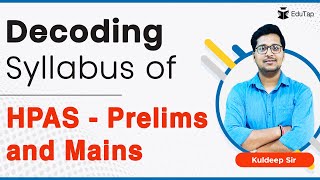 HPAS 2021 Detailed Syllabus of Prelims and Mains  Syllabus of HPAS Exam  HPAS 2021 [upl. by Manaker768]