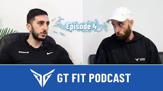 The GT Process Quality Nutrition to Fuel Change  GT Fit Podcast Episode 4 [upl. by Meensat284]