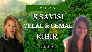 3 sayısı amp Celal amp Cemal amp Kibir [upl. by Sylas966]