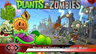 Plants VS Zombies  Loonboon Music [upl. by Belen]