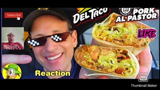 Reaction to Del Taco® Al Pastor Epic Burrito Review 🌅🐖🌯 Trejos Tacos® Collab 🗡️🕵️‍♂️ [upl. by Wichman405]