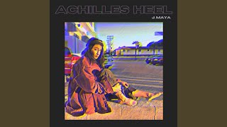 Achilles Heel [upl. by Noside187]