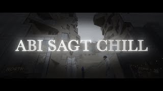 MATAAA  Abi sagt chill Official Musicvideo [upl. by Landing]