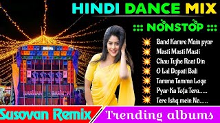 Hindi Romantic dance mix 💗 Dj Susovan Remix 🥀 Dj Kiran Remix 🥀 Dj bm Remix 🥀djsmremix02 [upl. by Balcke749]