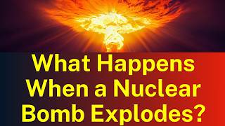 What Happens When a Nuclear Bomb Explodes The Shocking Truth Revealed [upl. by Nuawed918]