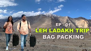 Ep1  Leh Ladakh Trip Bag Packing  Things to Carry for Leh Ladakh Bike Ride  VikSmiVlogs [upl. by Langdon85]