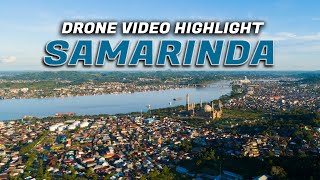 SAMARINDA  Drone Video highlight  Music by Athalia Aubry [upl. by Robinet]