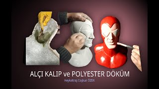 POLYESTER DÖKÜM NASIL YAPILIR Kızılmaske Heykel Yapımı6 [upl. by Clute678]