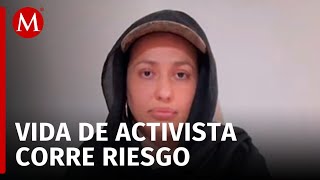 Activista recibió amenazas de muerte por secuestradores por pedir ayuda de organizaciones [upl. by Jamin]