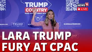 CPAC 2024 LIVE  Lara Trump LIVE  Lara Trump Campaigns For Donald Trump At CPAC LIVE  N18L [upl. by Annad]