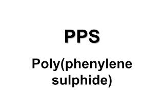 Polyphenylene sulphide PPS Manufacturing and Applications [upl. by Charita]