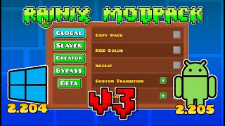 RAINIX MODPACK V3  ANDROID amp PC  Geometry Dash 2205 [upl. by Hgielac]