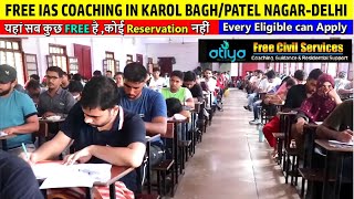 FREE IAS COACHING दिल्ली के करोल बागराजेंद्र नगर में  HostelMessLibraryCoaching सब फ्री है [upl. by Mixam]