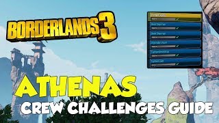 Borderlands 3 Athenas All Crew Challenges Locations All Logs Legendary Hunt [upl. by Tremann]