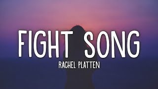 Rachel Platten  Fight Song Lyrics [upl. by Aiuqal]