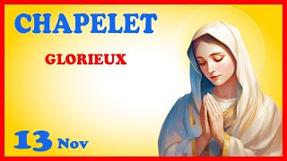 CHAPELET 🙏 Mercredi 13 Nov  Mystères Glorieux [upl. by Ical630]