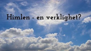 Himlen en verklighet [upl. by Annawit]